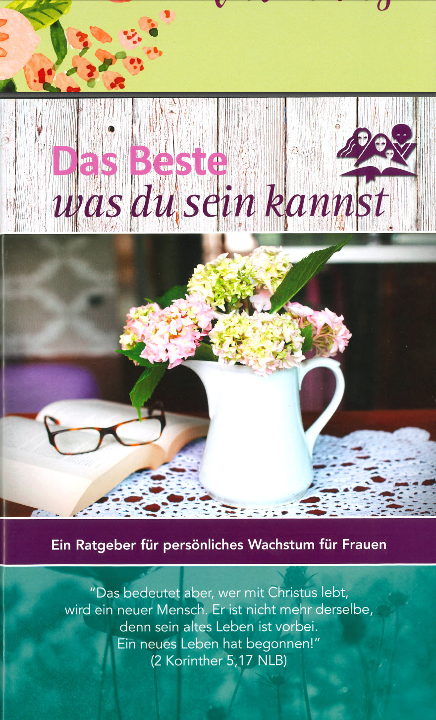 Das Beste, was du sein kannst